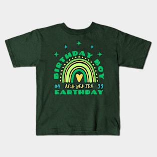 BIRTHDAY BOY AND YES IT'S EARTHDAY Kids T-Shirt